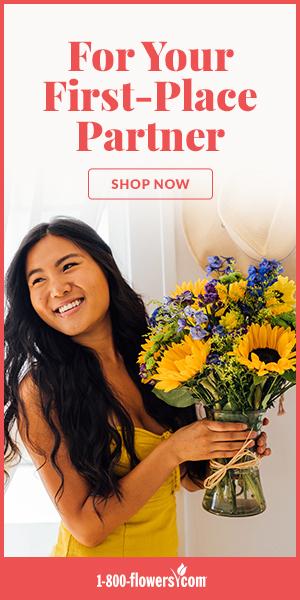 An ad from   Flowers.com featuring a sunflower bouquet with the words "For Your First Place Partner."